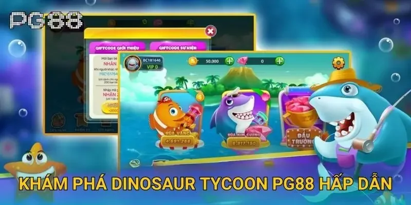 Khám phá Dinosaur Tycoon Pg88 hấp dẫn Khám phá Dinosaur Tycoon Pg88 hấp dẫn